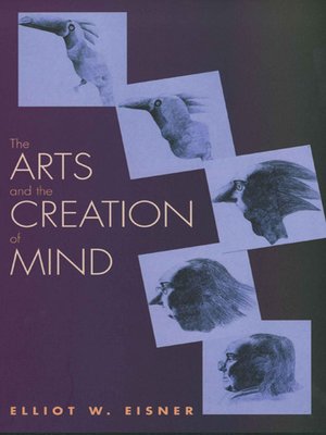 cover image of The Arts and the Creation of Mind